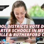 School Districts Vote Down Charter Schools In Metro Nashville & Rutherford County