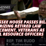 Tennessee House Passes Legislation Authorizing Retired Law Enforcement, Veterans As School Resource Officers