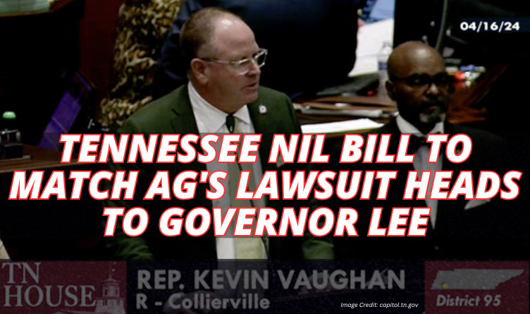 Tennessee NIL Bill To Match AG's Lawsuit Heads To Gov. Lee