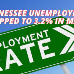 Tennessee Unemployment Dropped To 3.2% In March