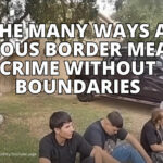 The Many Ways A Porous Border Means Crime Without Boundaries