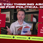 Running For Political Office In 2024? This is the Ultimate Course for the Strategies, Resources & Expert Advice You Need to WIN Your Next Election