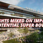 Thoughts Mixed On Impact Of Potential Super Bowl