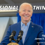 Delusional Thinking (Op-Ed By James V. Ferguson, MD)