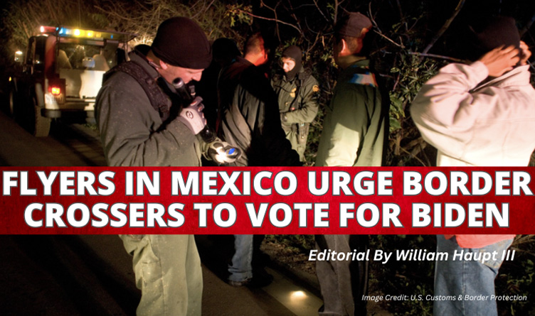 Flyers In Mexico Urge Border Crossers To Vote For Biden