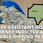 Former Assistant District Attorney Indicted After Double-Dipping In Pay