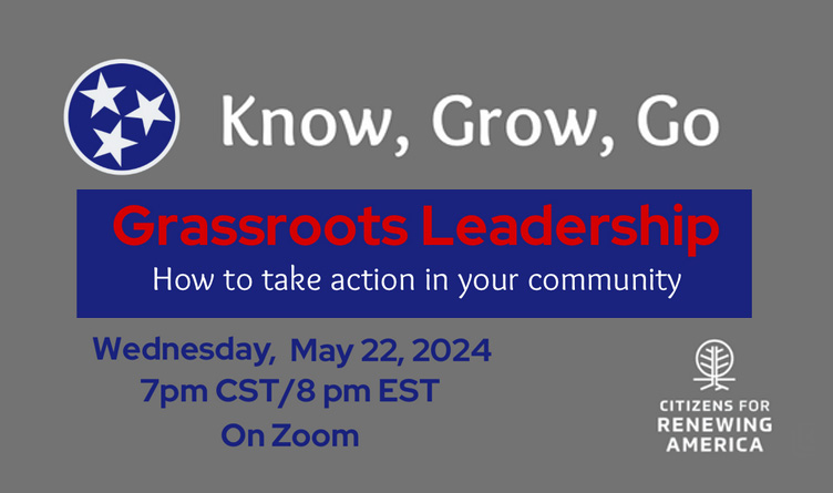 Free Grassroots Leadership Training Offered By Citizens For Renewing American Tennessee Director
