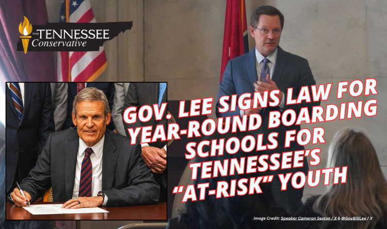 Gov. Lee Signs Law For Year-Round Boarding Schools For Tennessee’s “At-Risk” Youth