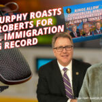 Matt Murphy Roasts Kerry Roberts For Illegal Immigration Voting Record