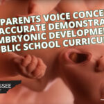 Some Parents Voice Concerns Over "Accurate Demonstration Of Embryonic Development" In Public School Curriculum