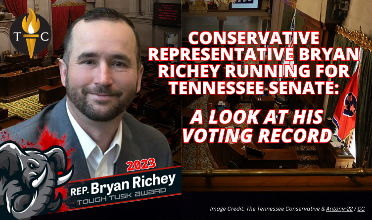 Conservative Representative Bryan Richey Running For Tennessee Senate: A Look At His Voting Record