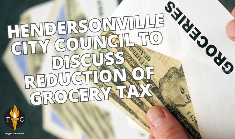 Hendersonville City Council To Discuss Reduction Of Grocery Tax