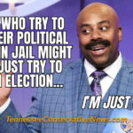 Folks Who try To Put Their Political Rivals In Jail Might Also Just Try To Rig An Election... I'm Just Sayin' - Meme - Steve Harvey - Saturday Night Live - Family Feud - Keenan Thompson