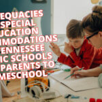 Inadequacies In Special Education Accommodations In Tennessee Public Schools Lead Parents To Homeschool