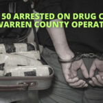 Nearly 50 Arrested On Drug Charges In Warren County Operation