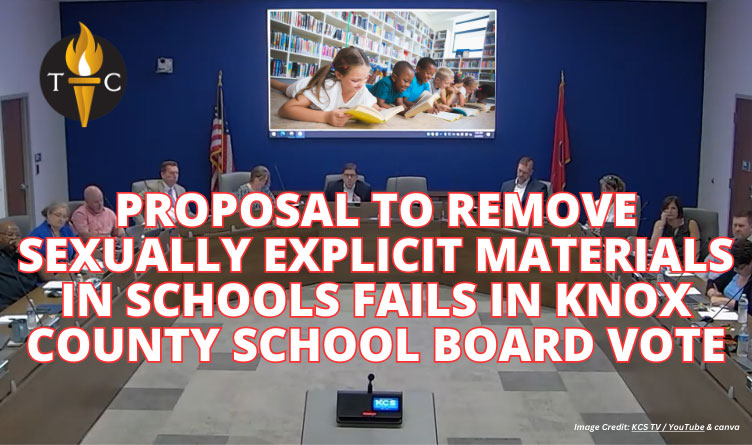 Proposal To Remove Sexually Explicit Materials In Schools Fails In Knox County School Board Vote