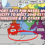 Report Says PJM Needs More Electricity To Meet 2040 Estimates In Tennessee & 12 Other States