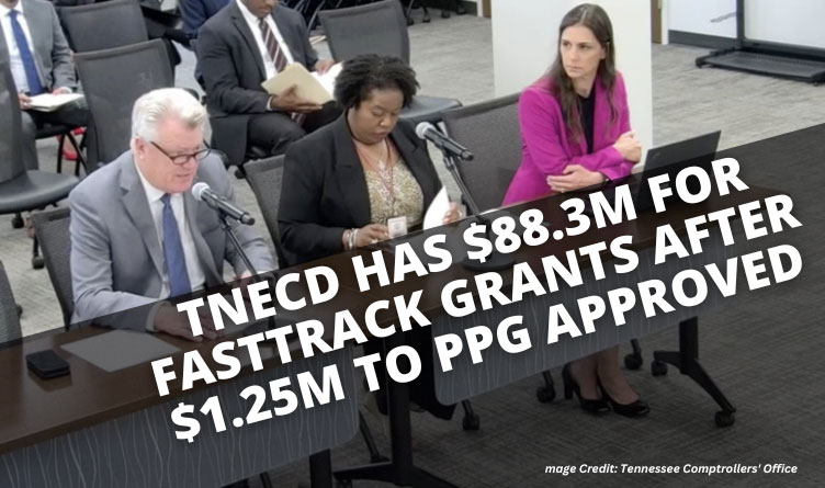 TNECD Has $88.3M For FastTrack Grants After $1.25M To PPG Approved