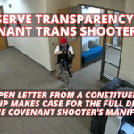 We Deserve Transparency In the Covenant Trans Shooter Case