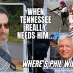 When Tennessee Really Needs Him, Where's Phil Williams?