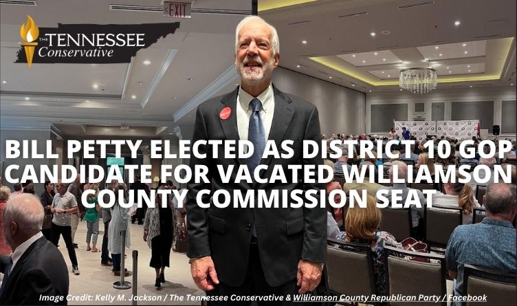 Bill Petty Elected As District 10 GOP Candidate For Vacated Williamson County Commission Seat