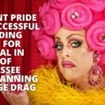 Blount Pride Unsuccessful In Finding Venue For Festival In Light Of Tennessee Law Banning All-Age Drag