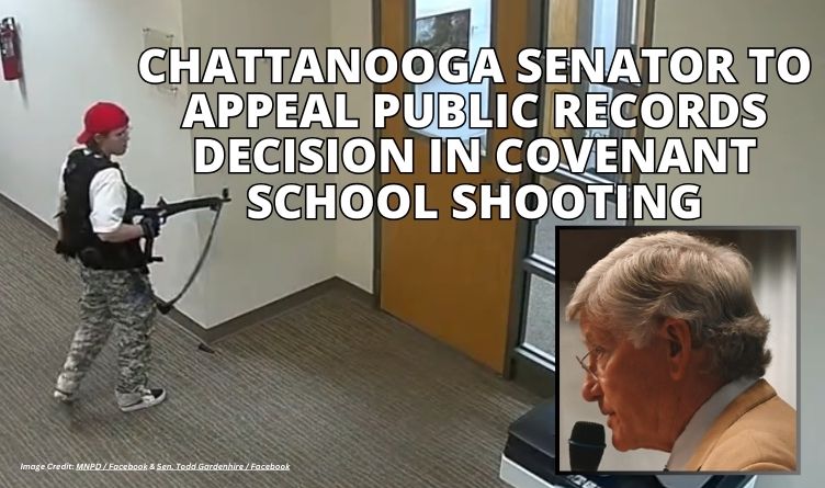 Chattanooga Senator To Appeal Public Records Decision In Covenant School Shooting