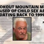 Lookout Mountain Man Accused of Child Sex Abuse Dating Back To 1999