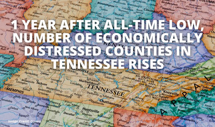 One Year After All-Time Low, Number Of Economically Distressed Counties In Tennessee Rises