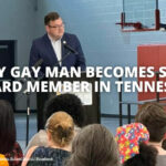 Openly Gay Man Becomes School Board Member In Tennessee