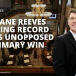 Shane Reeves Voting Record & His Unopposed Primary Win