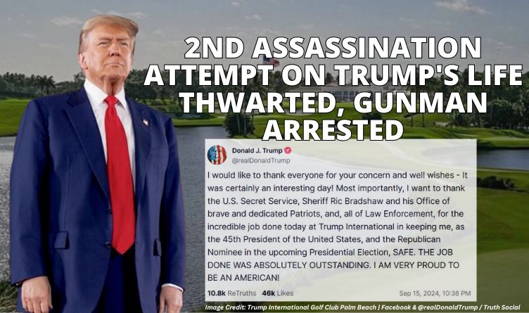 2nd Assassination Attempt On Trump's Life Thwarted, Gunman Arrested