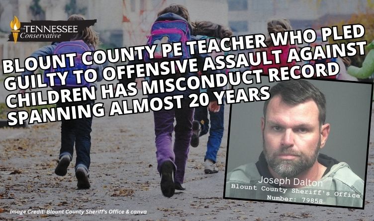 Blount County PE Teacher Who Pled Guilty To Offensive Assault Against Children Has Misconduct Record Spanning Almost 20 Years