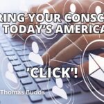 Clearing Your Conscience In Today’s America…’Click’!