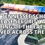 East Tennessee Schools Increase Security After A String of Threats Are Received Across the Area