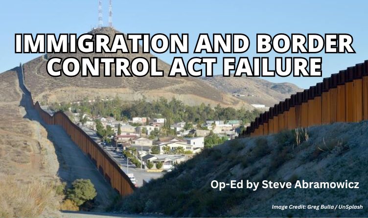 Immigration And Border Control Act Failure