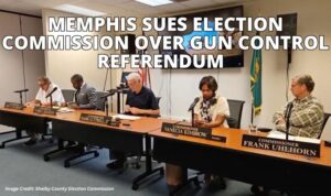 Memphis Sues Election Commission Over Gun Control Referendum