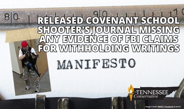 Released Covenant School Shooter's Journal Missing Any Evidence Of FBI Claims For Withholding Writings