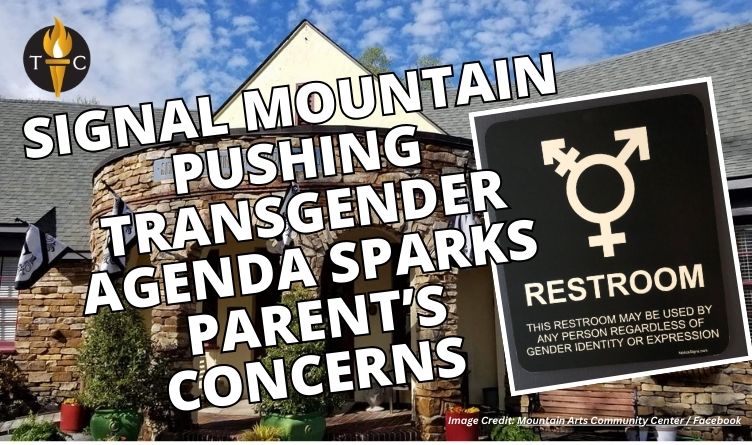 Signal Mountain Pushing Transgender Agenda Sparks Parent's Concerns