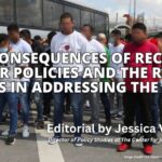 The Consequences Of Reckless Border Policies And The Role Of States In Addressing The Crisis