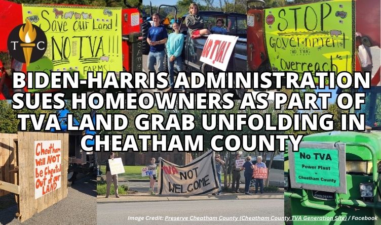 Biden-Harris Administration Sues Homeowners As Part Of TVA Land Grab Unfolding In Cheatham County