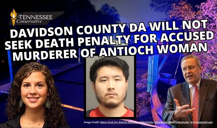 Davidson County DA Will Not Seek Death Penalty For Accused Murderer Of Antioch Woman