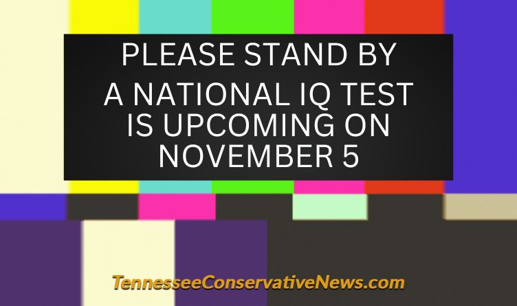 Please Stand By - A National IQ Test Is Upcoming On November 5 - old TV test pattern meme