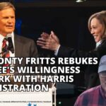 Rep. Monty Fritts Rebukes Governor Lee's Willingness To Work With Harris Administration