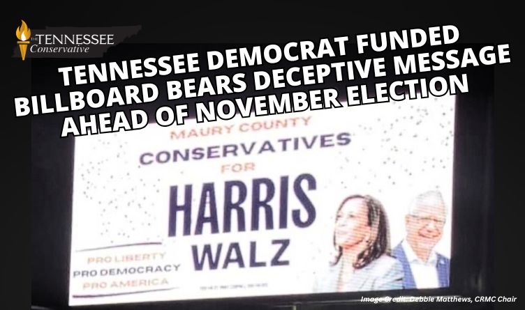 Tennessee Democrat Funded Billboard Bears Deceptive Message Ahead Of November Election