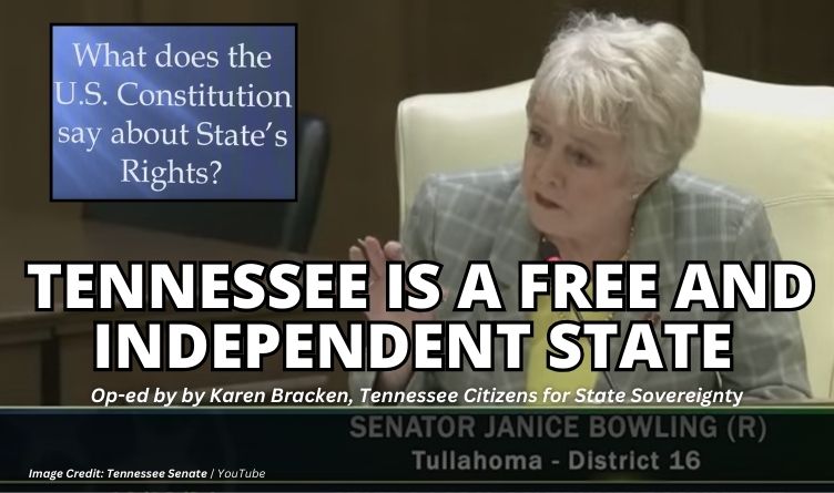 Tennessee Is A Free And Independent State