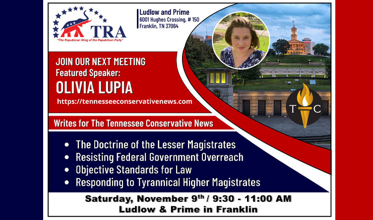 Tennessee Republican Assembly Meeting To Feature Olivia Lupia Of The Tennessee Conservative