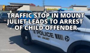 Traffic Stop In Mt. Juliet Leads To Arrest Of Child Offender