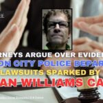 Attorneys Argue Over Evidence In Johnson City Police Department Lawsuits Sparked By Sean Williams Case