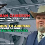 Chairman Cameron Leads Jefferson County School Board, Community On Mission To Address Decades-Long Maintenance Issues